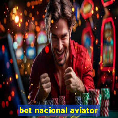 bet nacional aviator